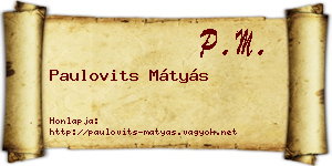 Paulovits Mátyás névjegykártya